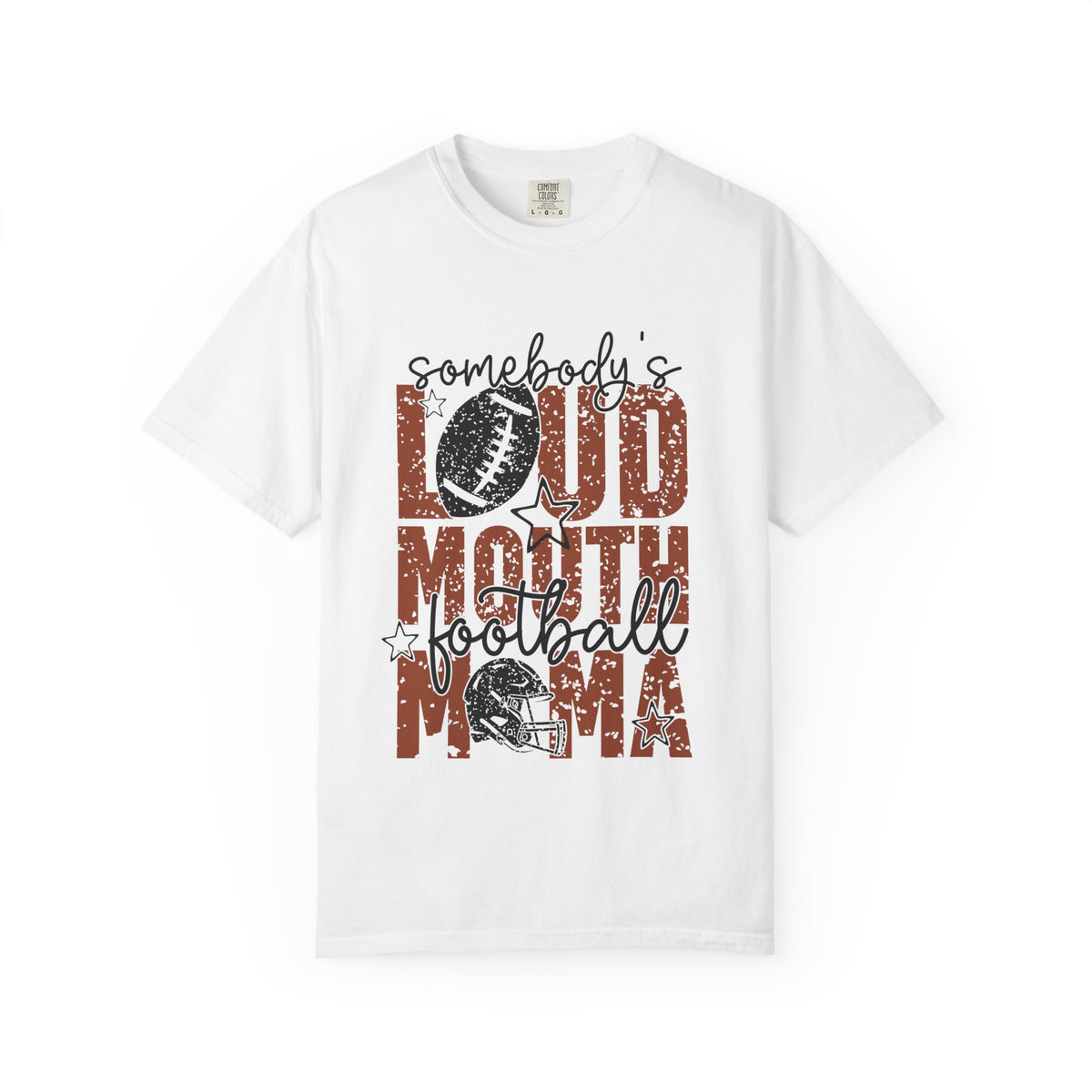 Loud Mouth Football Mama T-Shirt
