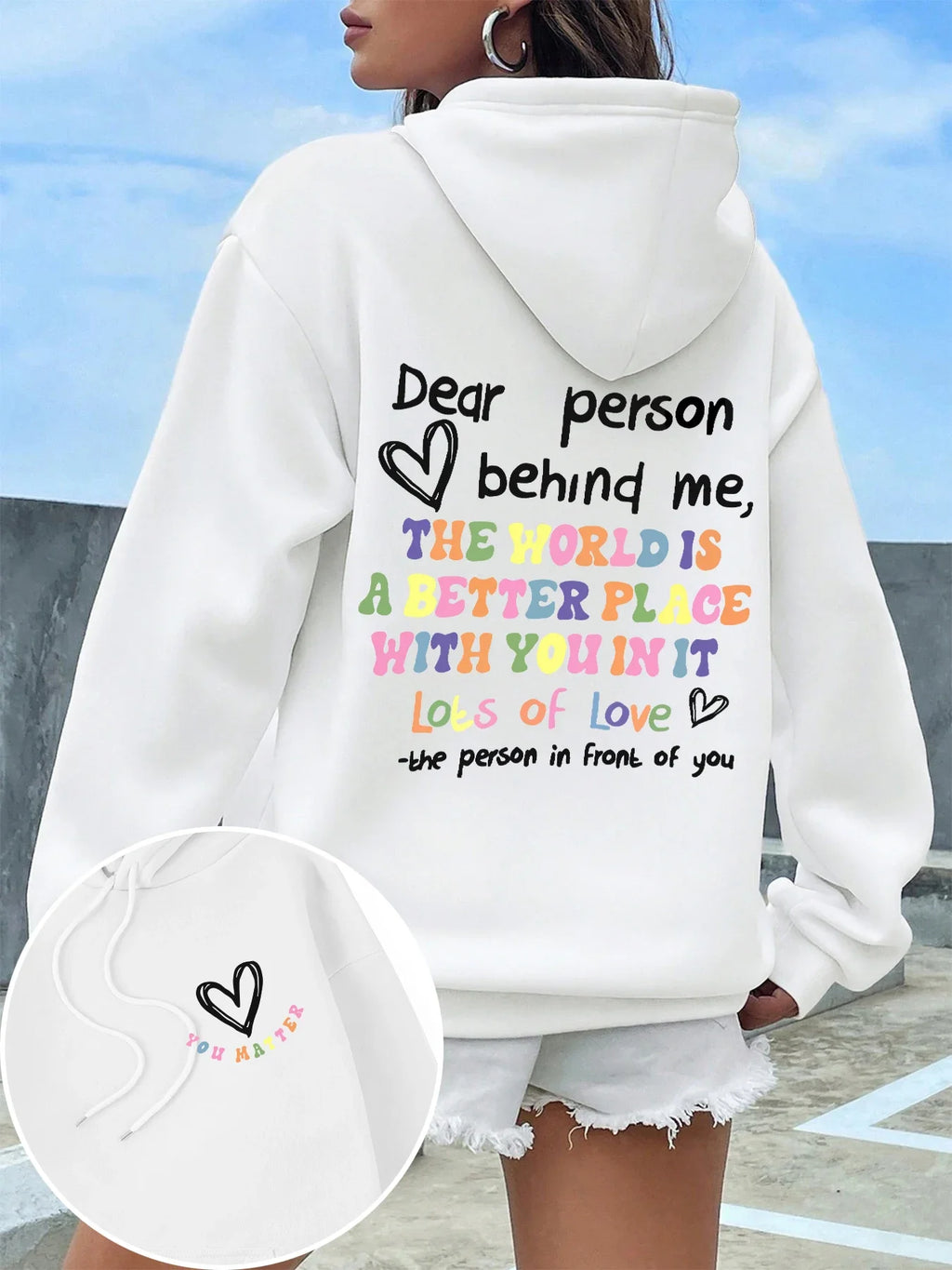 Dear Person Behind Me Hoodie