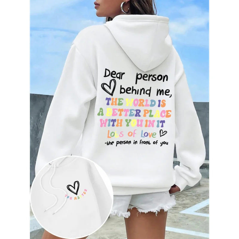Dear Person Behind Me Hoodie