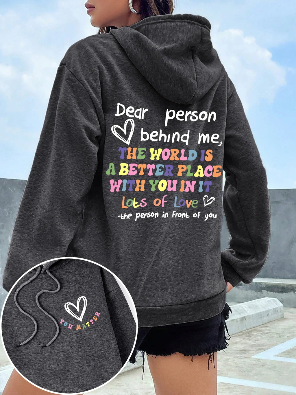 Dear Person Behind Me Hoodie